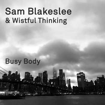 Album Sam Blakeslee: Busy Body