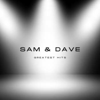 CD Sam & Dave: Sam & Dave's Greatest Hits