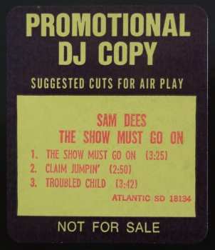 LP Sam Dees: The Show Must Go On