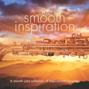 Album Sam Levine: Smooth Inspiration