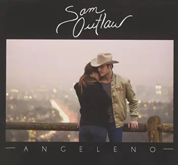 Sam Outlaw: Angeleno