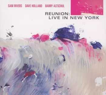 Dave Holland: Reunion: Live In New York