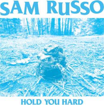 CD Sam Russo: Hold You Hard