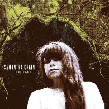 2CD Samantha Crain: Kid Face
