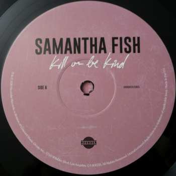 LP Samantha Fish: Kill Or Be Kind
