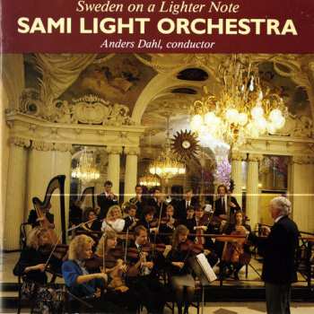 Album SAMI Light Orchestra: Sweden On A Lighter Note