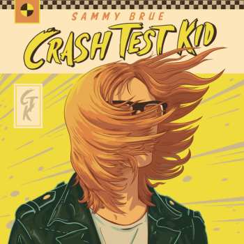 LP Sammy Brue: Crash Test Kid CLR | LTD