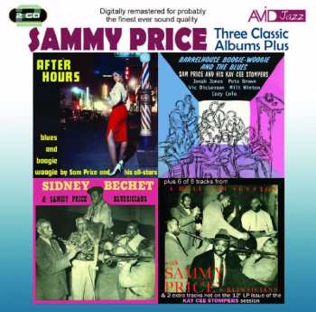 2CD Sammy Price: Three Classic Albums Plus