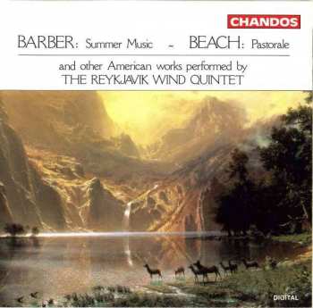 CD Samuel Barber: Summer Music - Pastorale (And Other American Works Performed By The Reykjavik Wind Quintet) 