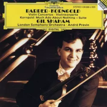 The London Symphony Orchestra: Violin Concertos • Much Ado About Nothing - Suite