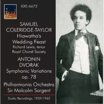 Antonín Dvořák: Coleridge-Taylor: Hiwawatha's Wedding Feast / Dvorak: Symphonic Variations