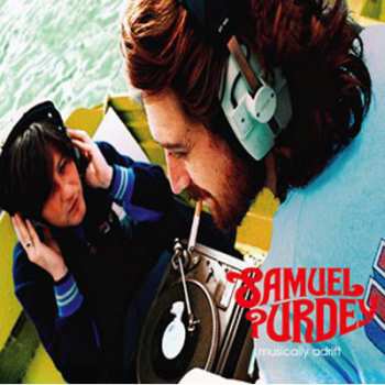 Album Samuel Purdey: Musically Adrift