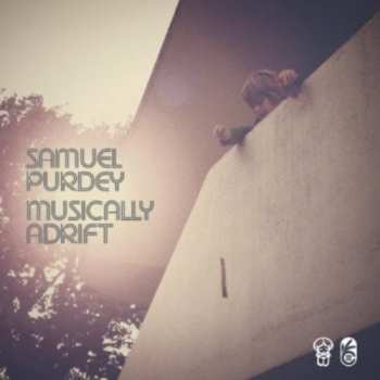 CD Samuel Purdey: Musically Adrift