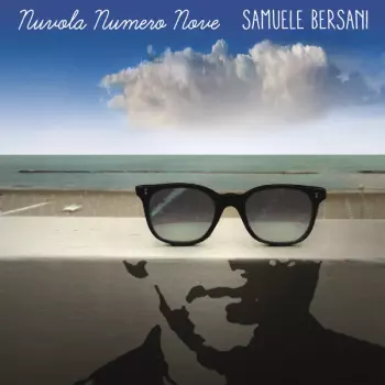 Samuele Bersani: Nuvola Numero Nove