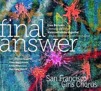 CD San Francisco Girls Chorus: Final Answer