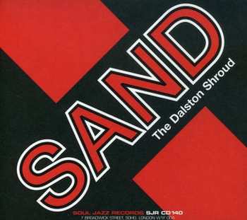 CD Sand: The Dalston Shroud