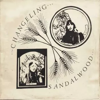 Sandalwood:  Changeling