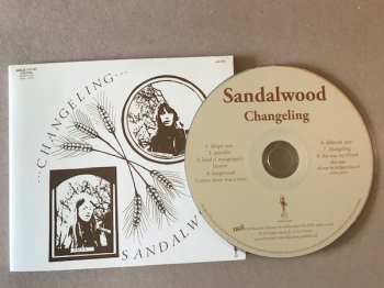 CD Sandalwood: Changeling LTD