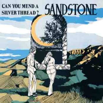 CD Sandstone: Can You Mend A Silver Thread? LTD
