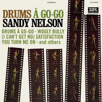 LP Sandy Nelson: Drums A Go-go