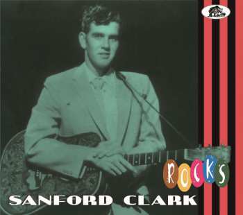 CD Sanford Clark: Rocks DIGI