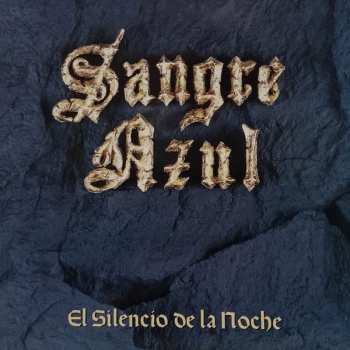 LP/CD Sangre Azul: El Silencio De La Noche