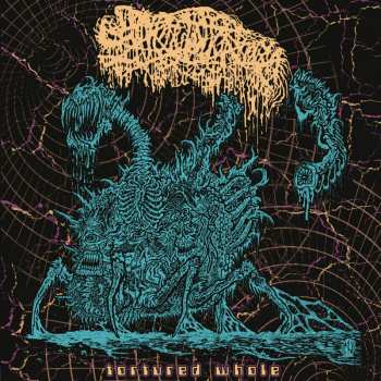 Album Sanguisugabogg: Tortured Whole