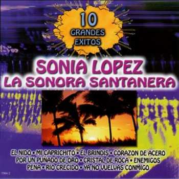 Album Santanera,sonora / Lopez,sonia: 10 Grandes Exitos