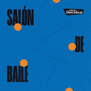 LP Santiago Downbeat: Salón De Baile