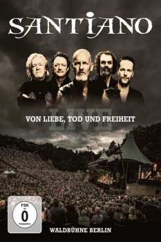 DVD Santiano: Von Liebe, Tod Und Freiheit: Live Waldbühne Berlin