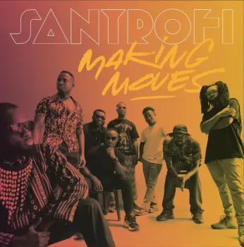 Santrofi: Making Moves
