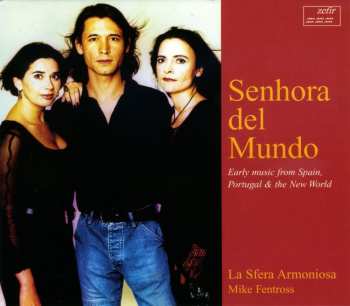 Album Sanz / Laarhoven,meijer Van / Spoel,fentross Van: Senhora Del Mundo
