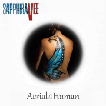 CD Sapphira Vee: Aerial Human