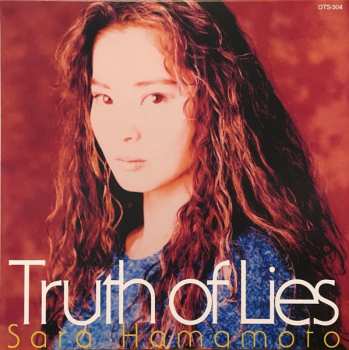 LP Sara Hamamoto: Truth Of Lies