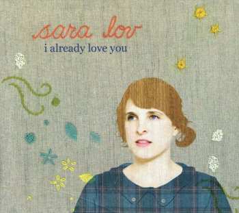 CD Sara Lov: I Already Love You DIGI