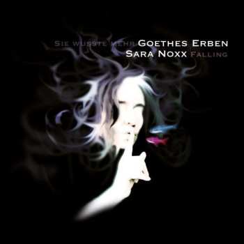 Album Goethes Erben: Sie Wusste Mehr / Falling