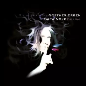 Goethes Erben: Sie Wusste Mehr / Falling