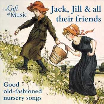 CD Sara Stowe: Jack, Jill & All Their Friends