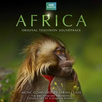 The BBC Concert Orchestra: Africa (Original Television Soundtrack)