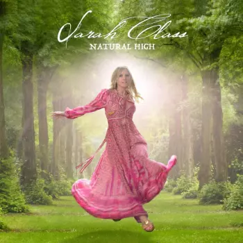 Sarah Class: Natural High