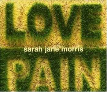 Album Sarah Jane Morris: Love And Pain