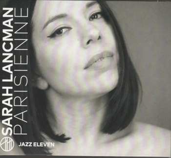 CD Sarah Lancman: Parisienne DIGI