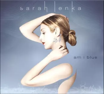 Sarah Lenka: Am I Blue