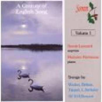 Album Malcolm Martineau: A Century Of English Song • Volume 1