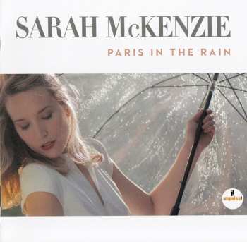 CD Sarah McKenzie: Paris In The Rain