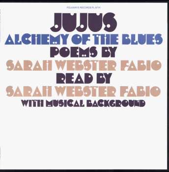 LP Sarah Webster Fabio: Jujus / Alchemy Of The Blues