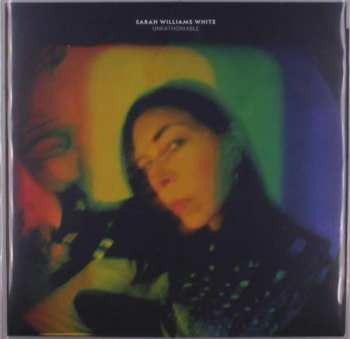 LP Sarah Williams White: Unfathomable
