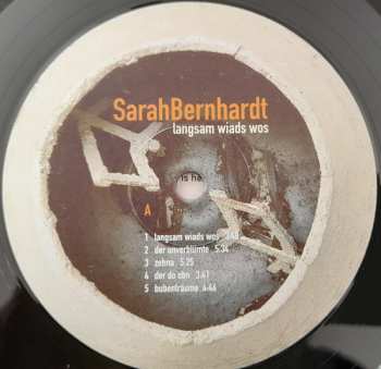 LP SarahBernhardt: Langsam Wiads Wos