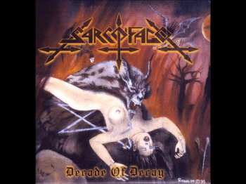 CD Sarcófago: Decade Of Decay