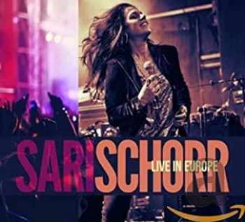 Album Sari Schorr: Live In Europe